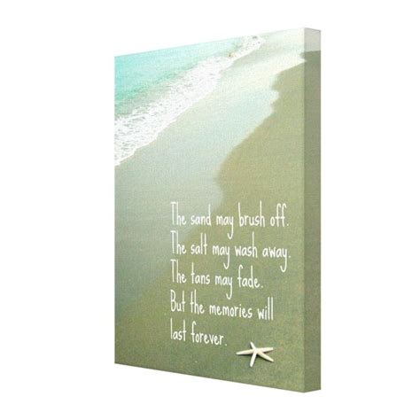 Beach Memories Will Last Forever Quote Canvas Print In