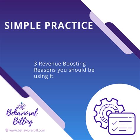 3 Revenue Boosting Reasons You Should Be Using Simple Practice Rcm