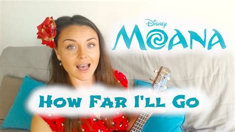 But no one bmknows, how deep it ggoes. How far I'll go - Walt Disney's Moana Ukulele cover - YouTube