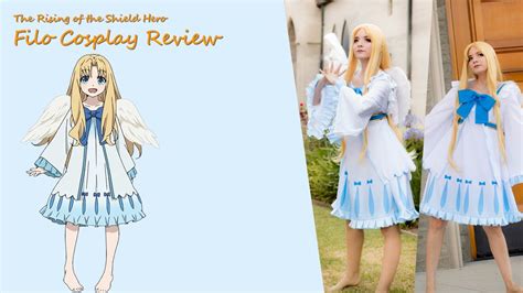 The Rising Of The Shield Hero Filo Cosplay Review Youtube
