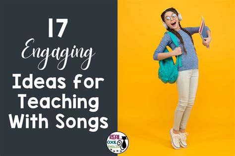17 Creative Ways To Teach English With Songs