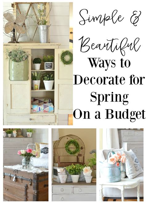 If shopping for new items isn't in the budget, don't worry. Simple Ways Decorate For Spring on a Budget