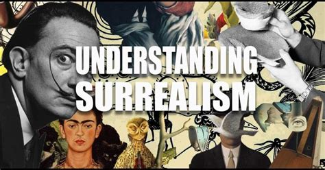 Understanding Surrealism Art History