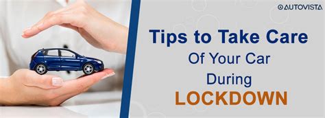 Coronavirous Top 5 Tips To Take Care Of Car During Lockdown