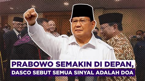 Prabowo Semakin Di Depan Ini Kata Ketua Harian Gerindra Sufmi Dasco