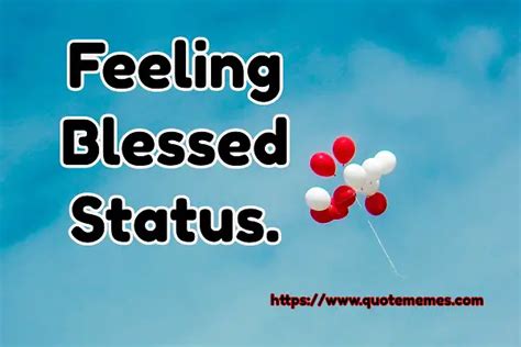 Top Best Feeling Blessed Status 2020