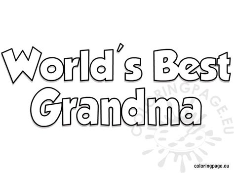 Witamy na stronie kolorowanki z dziećmi! World's Best Grandma coloring page - Coloring Page