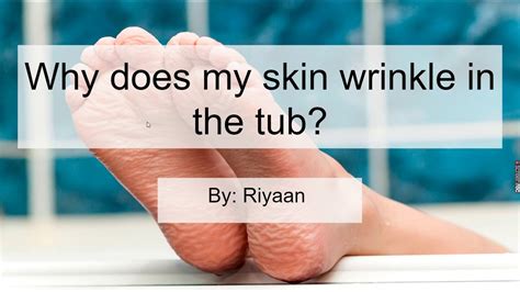 Why Does Your Skin Wrinkle In The Water Youtube