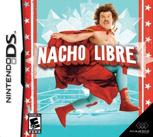 Nacho libre is a video game for the nintendo ds. Nacho Libre (video game) - Wikipedia