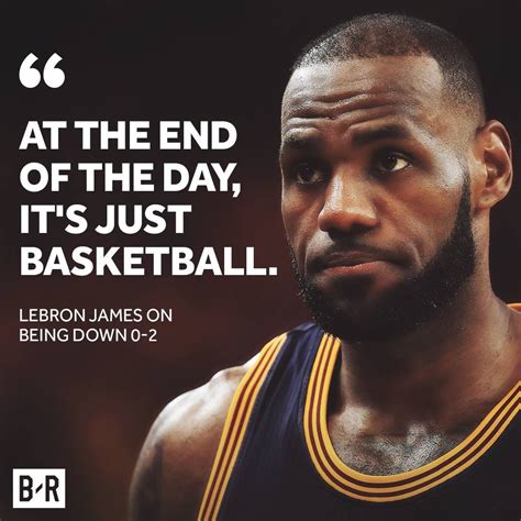 Lebron James On Being Down 2 At The End Of The Day Its Just Basketball