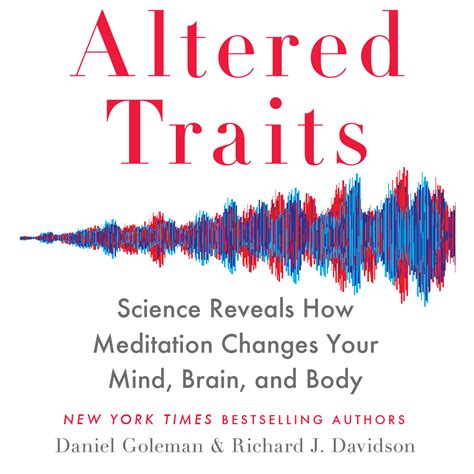Altered Traits Audio By Daniel Goleman And Richard J Davidson