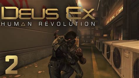 Deus Ex Human Revolution Gameplay 1080p Ep 2 Infiltration YouTube
