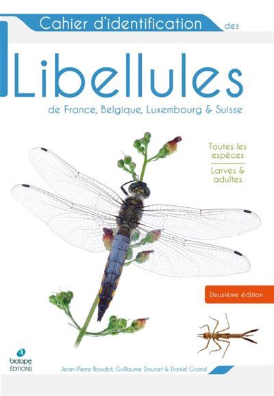 Cahier Didentification Des Libellules De France Belgique Luxembourg