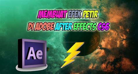 Cara membuat efek petir di Aplikasi Adobe After Effects ...