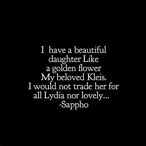 Sappho Quote Sappho Quotes Sappho Poetry Golden Flower Quotations