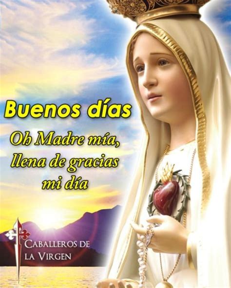 Actualizar 50 Imagen Imagenes De Buenos Dias De La Virgen Maria