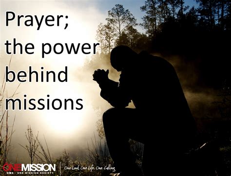 Prayer The Power Behind Missions Oms Canada