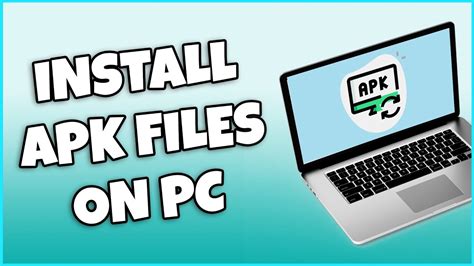 How To Install Apk Files On Pc │ Explained Youtube