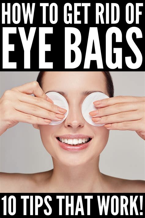 How To Get Rid Of Eye Bags 10 Tips And Tricks That Work Eye Bags Eye Bags Treatment Eye