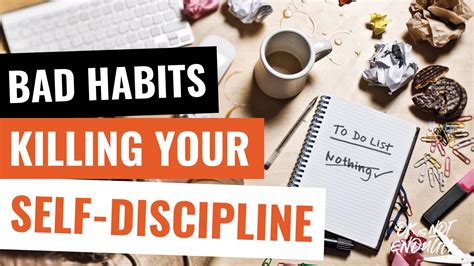 Bad Habits That Are Killing Your Self Discipline
