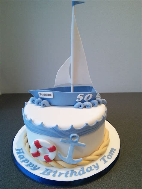 Sailing Boat Birthday Cake Boat Cake Nautical Birthday Cakes