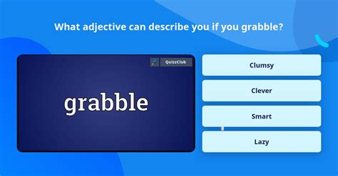 What Adjective Can Describe You If Trivia Answers Quizzclub