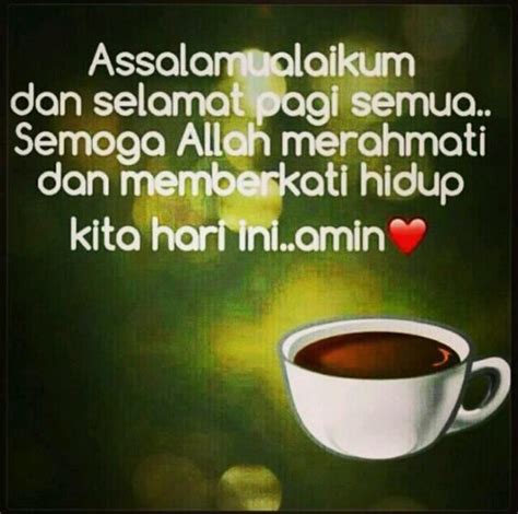 Pas datang hawa malasnya, terus ga bisa dilawan. Selamat Pagi Kata2 Islami : Kumpulan DP BBM Motivasi Pagi ...