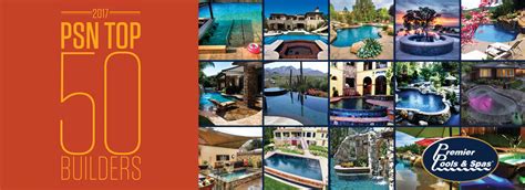 Top 50 Pool Builders Premier Pools And Spas