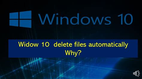 Windows 10 Deleting Files By Itself Automatic Delete File When Double