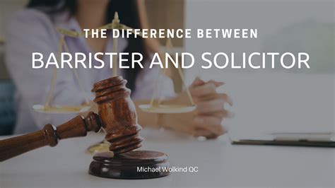 Understanding The Roles Of Barrister And Solicitor By Michael Wolkind Qc Medium