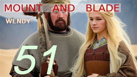 Let S Play Mount Blade Warband Wendy E51 HD Hunting Rhodok