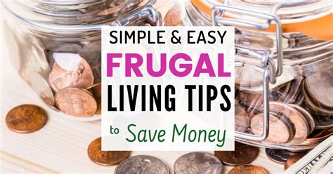 175 Simple And Easy Frugal Living Tips To Save Money In 2023 Money Bliss