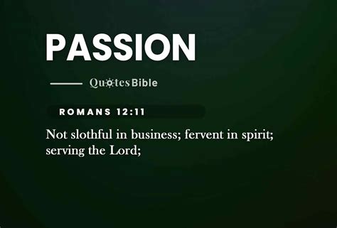 Passion Verses From The Bible — Let Your Passion Burn Brightly Bible