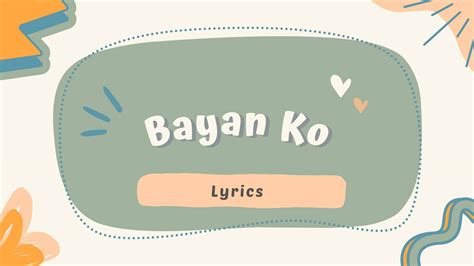 Bayan Ko Lyrics Aralin Philippines
