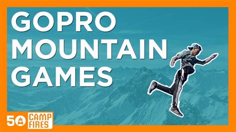 Gopro Mountain Games First Time Experience Youtube