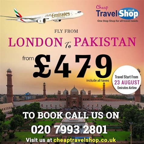 Cheap Flight London To Pakistan 44 20 7993 2801 From £479 Include All
