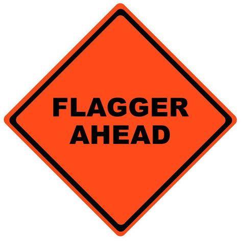 Safety Products Inc Flagger Ahead Roll Up Work Zone Signs