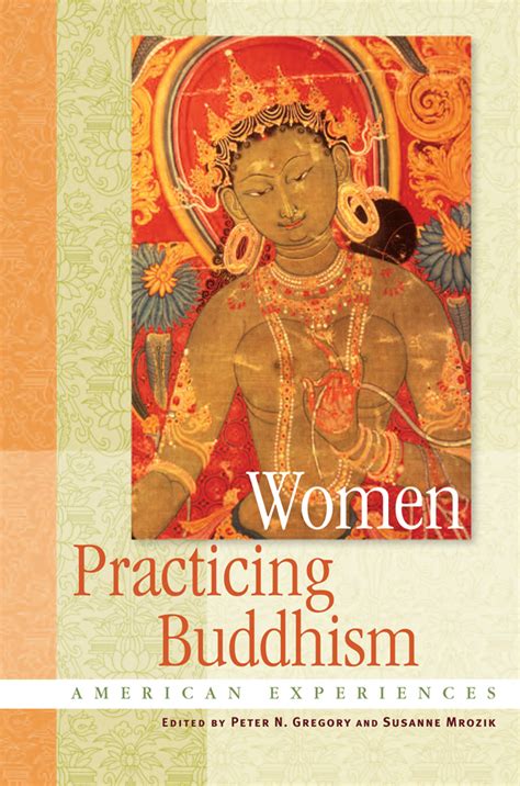 Women Practicing Buddhism The Wisdom Experience