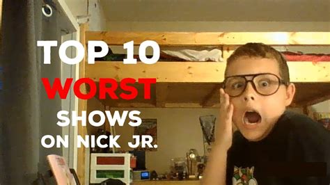 Top 10 Worst Shows On Nick Jr Youtube