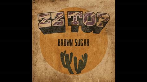 Zz Top Share Brown Sugar From Raw Album