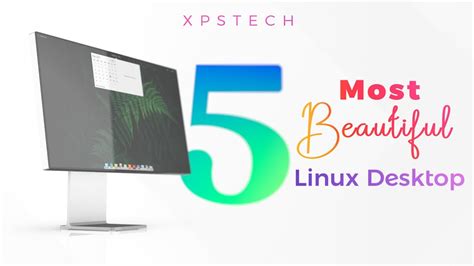 Top 5 Best Looking Linux Desktops Mid 2021