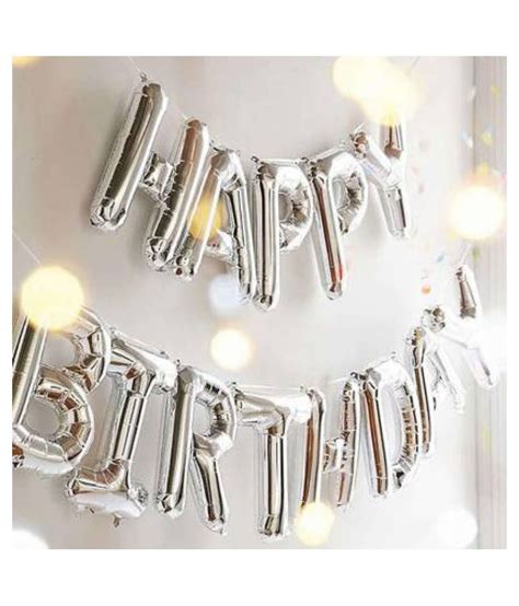 Buy Happy Birthday Letter Foil Balloon Set Of Silver Pack Of 60 Hd