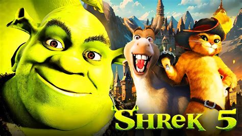 Shrek 5 Trailer Datas De Lançamento Tudo Sobre Continuação Trailer