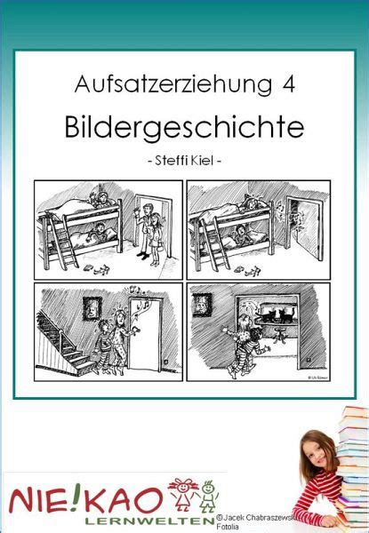 Прочитай текст и выполни задание к нему. Aufsatzerziehung 4 - Bildergeschichte (eBook, PDF) von ...