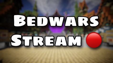 Bedwars Live Stream🔴 Hypixel Road To 200 Subs 1 Youtube