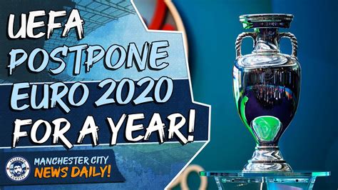 Full fixture schedule and group details tuesday 29 june 2021. EURO 2020 OFFICIALLY DELAYED UNTIL 2021! | MAN CITY NEWS ...
