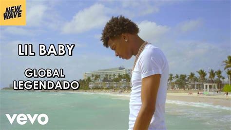 Lil Baby Global Legendado Tradução Youtube