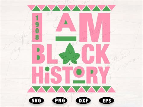I Am Black History Svg Alpha Kappa Alpha Sorority Svg Black Etsy