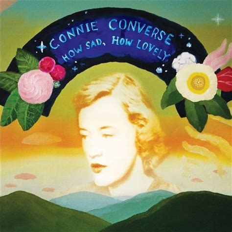 Connie Converse How Sad How Lovely Reissue Reviews Album Of