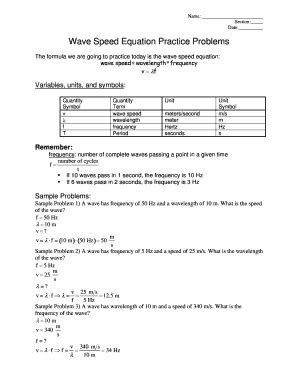 Calculate the wave velocity of the ocean wave in the previous figure if the distance between wave crests is 10.0 m and the time for a seagull to bob up and down is 5.00 s. Wave Speed Equation Practice Problems Answer Key - Fill ...